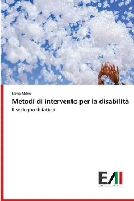 Metodi di intervento per la disabilità by Elena Milesi