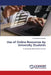 Use of Online Resources by University Students by Rudrakasha Gouridevi