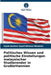 Politisches Wissen und politische Einstellungen malaysischer Studierender in Großbritannien by Syed Azman Syed Ahmad Nawawi