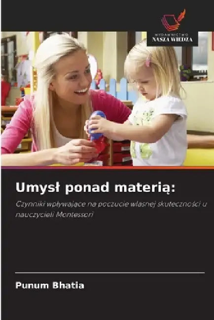 Umysl ponad materią by Punum Bhatia