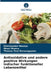 Antioxidative und andere positive Wirkungen indischer funktioneller Lebensmittel by Dharmendra Maurya, Minal Mhatre, Thomas Paul Devasagayam