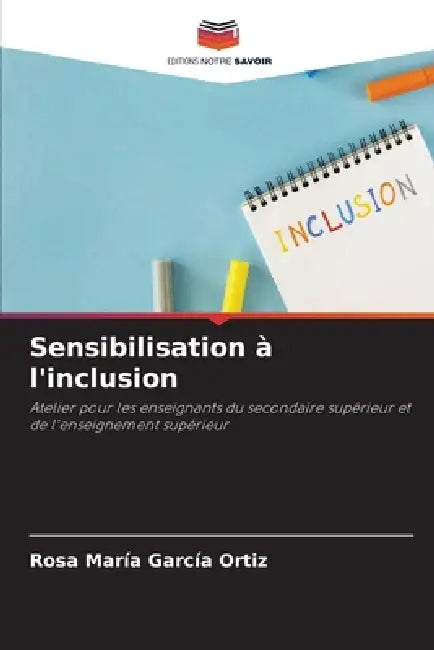 Sensibilisation à l'inclusion by Rosa María García Ortiz