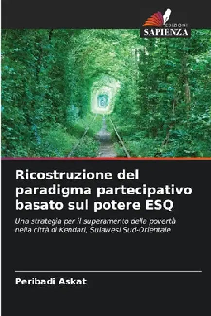 Ricostruzione del paradigma partecipativo basato sul potere ESQ by Peribadi Askat
