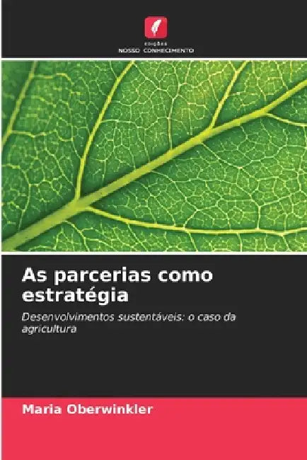 As parcerias como estratégia by Maria Oberwinkler
