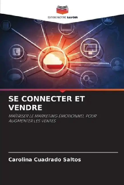 Se Connecter Et Vendre by Carolina Cuadrado Saltos