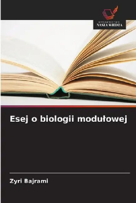 Esej o biologii modulowej by Zyri Bajrami