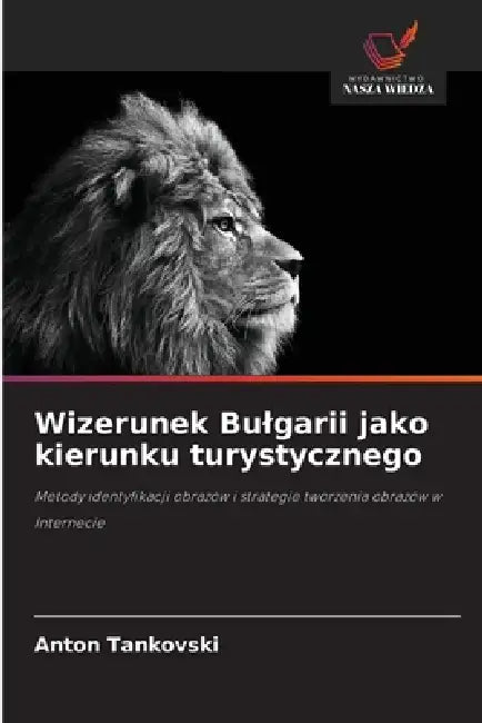 Wizerunek Bulgarii jako kierunku turystycznego by Anton Tankovski