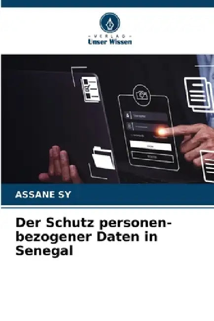 Der Schutz personen-bezogener Daten in Senegal by Assane Sy
