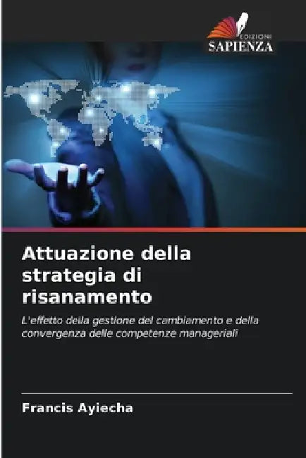 Attuazione della strategia di risanamento by Francis Ayiecha