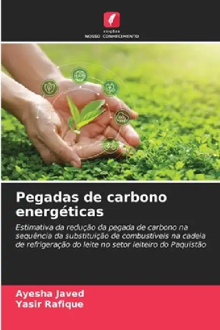 Pegadas de carbono energéticas by Ayesha Javed, Yasir Rafique