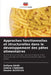 Approches fonctionnelles et structurelles dans le développement des pâtes alimentaires by Sofiane Dairi, Sabine Chabane, Dounia Azzouza