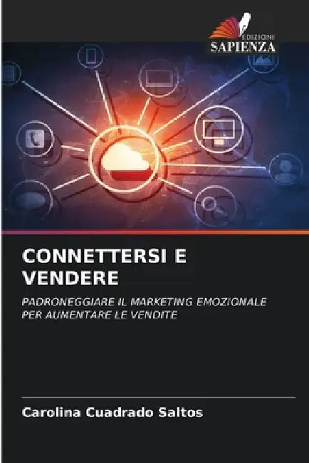 Connettersi E Vendere by Carolina Cuadrado Saltos