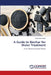 A Guide to Biochar for Water Treatment by Dhirar Ben Salem