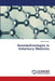 Nanotechnologies in Veterinary Medicine by Ioana Stanciu