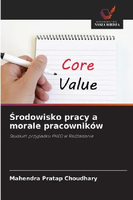 Środowisko pracy a morale pracowników by Mahendra Pratap Choudhary