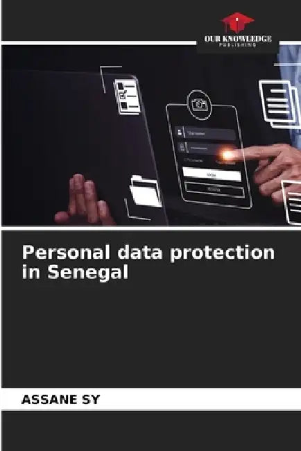 Personal data protection in Senegal by Assane Sy