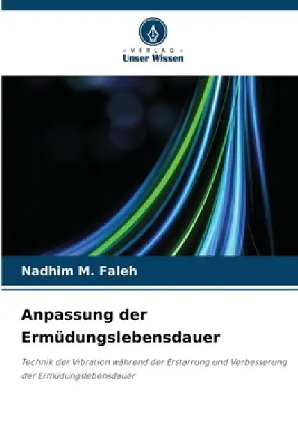 Anpassung der Ermüdungslebensdauer by Nadhim M. Faleh