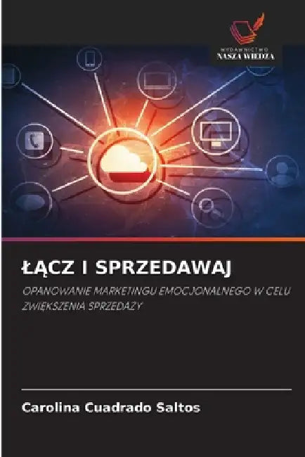 LĄcz I Sprzedawaj by Carolina Cuadrado Saltos