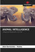 Animal Intelligence by Abel Hernandez -. Muñoz