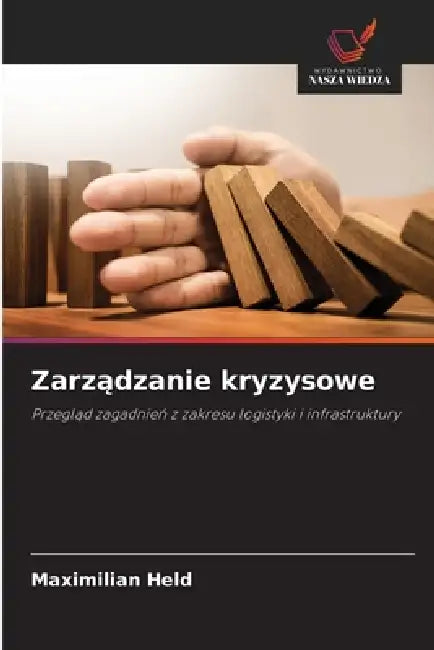 Zarządzanie kryzysowe by Maximilian Held