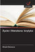 Życie i literatura: krytyka by Simmi Gurwara