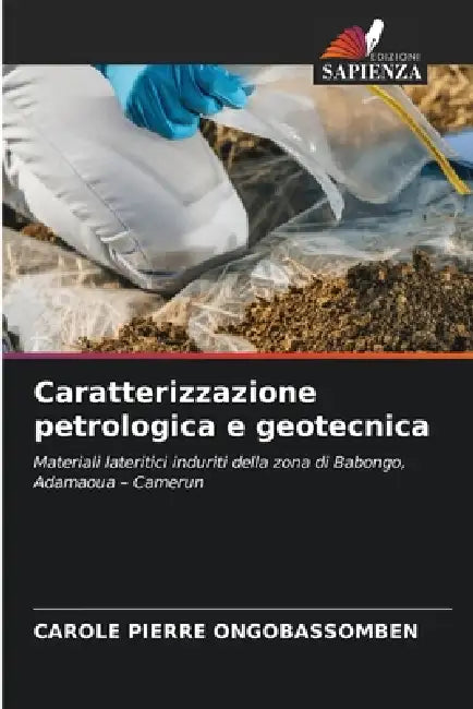 Caratterizzazione petrologica e geotecnica by Carole Pierre Ongobassomben