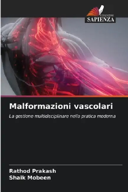 Malformazioni vascolari by Rathod Prakash, Shaik Mobeen
