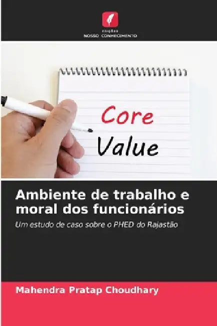 Ambiente de trabalho e moral dos funcionários by Mahendra Pratap Choudhary