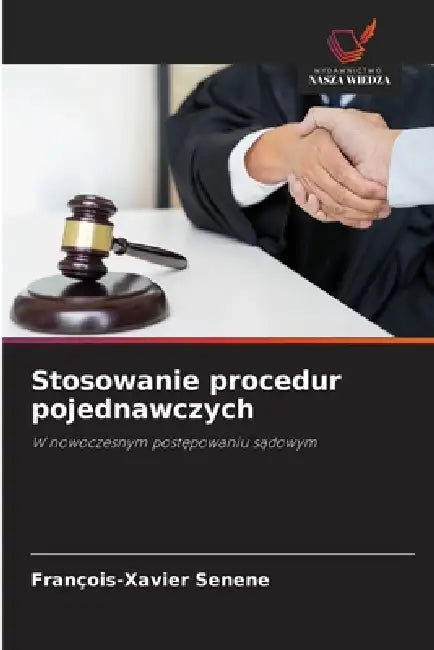 Stosowanie procedur pojednawczych by François-Xavier Senene