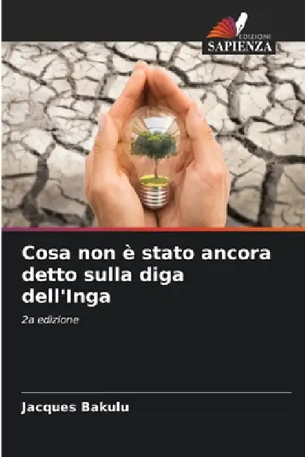 Cosa non è stato ancora detto sulla diga dell'Inga by Jacques Bakulu