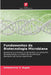 Fundamentos da Biotecnologia Microbiana by Uttamkumar S. Bagde