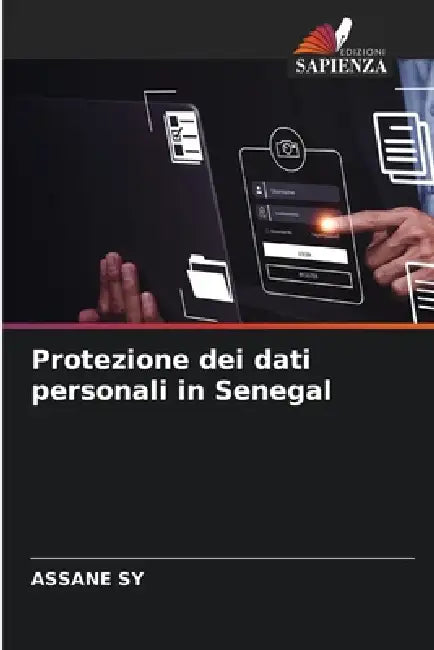 Protezione dei dati personali in Senegal by Assane Sy