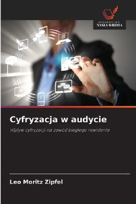Cyfryzacja w audycie by Leo Moritz Zipfel