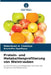 Protein- und Metabolitenprofilierung von Weintrauben by Maheshvari A. Chotaliya, Anuradha Upadhyay