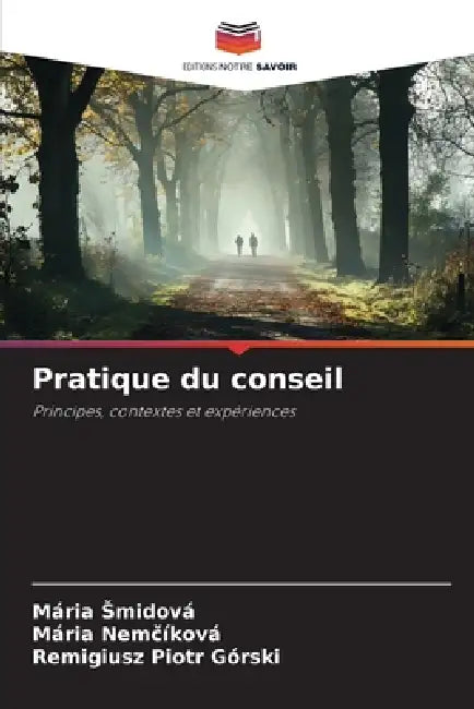 Pratique du conseil by Mária Smidová, Mária Nemčíková, Remigiusz Piotr Górski