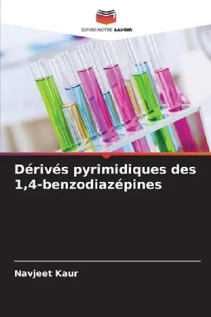 Dérivés pyrimidiques des 1,4-benzodiazépines by Navjeet Kaur