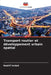 Transport routier et développement urbain spatial by Kashif Imdad