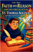 Faith and Reason: The Life and Legacy of St. Thomas Aquinas with 100+ Fun Facts and Trivia by Angel Alegre