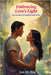 Embracing Love's Light: The Journey of Amihan and Lucio by Fox, Jon M.