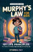 Murphy's Law for Kids: 101 Life Principles for School, Friends, Big Feelings & Growing Up by Ethereal Ray