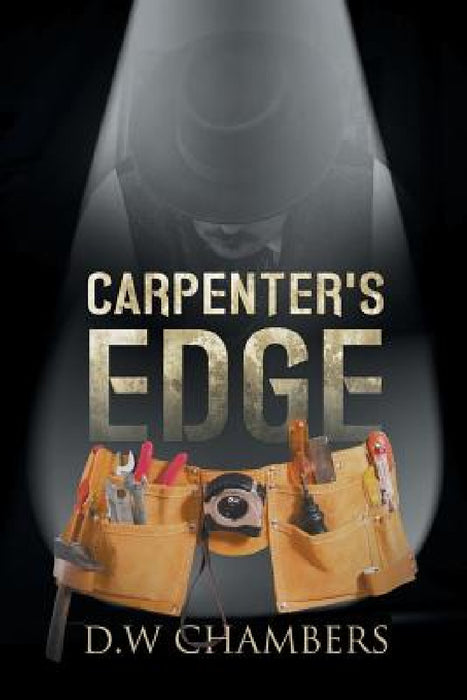 Carpenter's Edge by Chambers D. W.