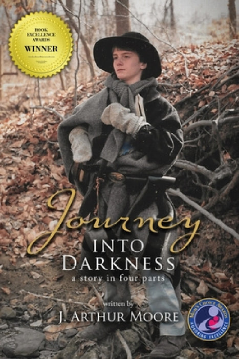 Journey Into Darkness (Black & White - 3rd Edition): A Story in Four Parts by J. Arthur Moore