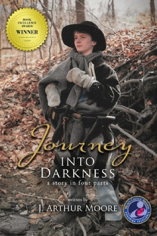 Journey Into Darkness (Black & White - 3rd Edition): A Story in Four Parts by J. Arthur Moore