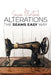 Alterations (The Seams Easy Way): Step-by-step Instructions for Sewing and Practical Clothing Alterations by Susan Martinek