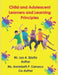 Child and Adolescent Learners and Learning Principles by Anniebeth F. Canseco