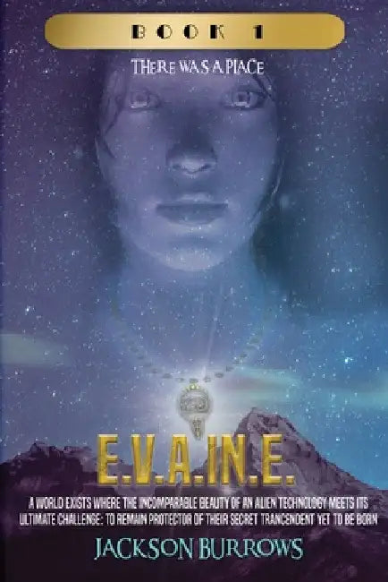 E.V.A.In.E. by Jackson Burrows