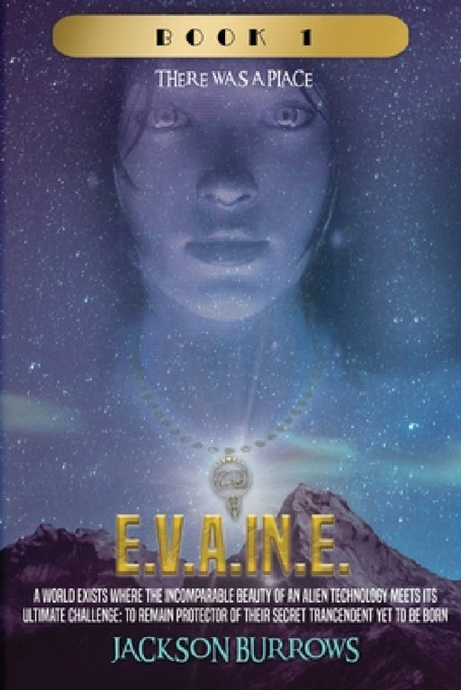 E.V.A.In.E. by Jackson Burrows