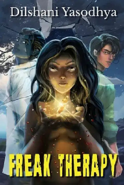 Freak Therapy by Dilshani Yasodhya