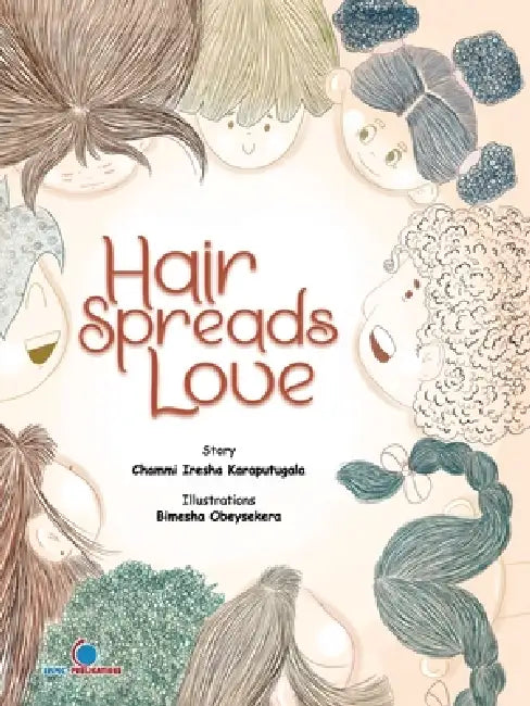 Hair Spreads Love by Chammi Iresha Karaputugala, Bimesha Obeysekera