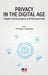Privacy in the Digital Age: Digital Communication and Personal Data by Nil Çokluk